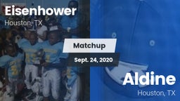 Matchup: Aldine Eisenhower HS vs. Aldine  2020