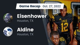 Recap: Eisenhower  vs. Aldine  2022