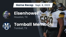Recap: Eisenhower  vs. Tomball Memorial  2023