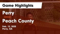 Perry  vs Peach County  Game Highlights - Feb. 13, 2020