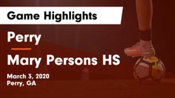 Perry  vs Mary Persons HS Game Highlights - March 3, 2020