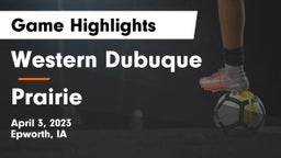 Western Dubuque  vs Prairie  Game Highlights - April 3, 2023