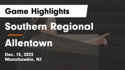 Southern Regional  vs Allentown  Game Highlights - Dec. 15, 2023