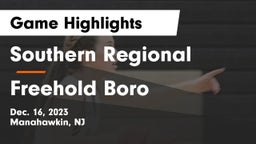 Southern Regional  vs Freehold Boro  Game Highlights - Dec. 16, 2023