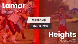 Matchup: Lamar  vs. Heights  2016