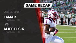 Recap: Lamar  vs. Alief Elsik  2016