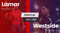 Matchup: Lamar  vs. Westside  2017