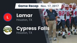 Recap: Lamar  vs. Cypress Falls  2017
