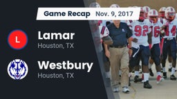 Recap: Lamar  vs. Westbury  2017