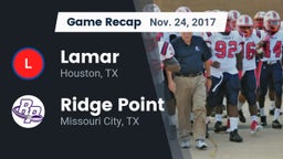 Recap: Lamar  vs. Ridge Point  2017