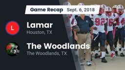 Recap: Lamar  vs. The Woodlands  2018