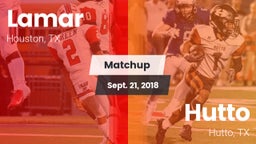 Matchup: Lamar  vs. Hutto  2018