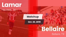 Matchup: Lamar  vs. Bellaire  2018