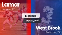 Matchup: Lamar  vs. West Brook  2019