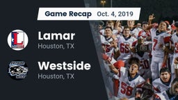 Recap: Lamar  vs. Westside  2019
