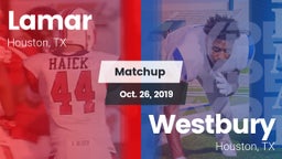 Matchup: Lamar  vs. Westbury  2019