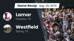 Recap: Lamar  vs. Westfield  2019