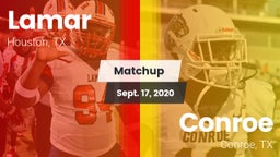 Matchup: Lamar  vs. Conroe  2020