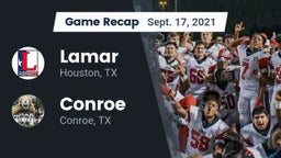 Recap: Lamar  vs. Conroe  2021