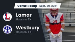 Recap: Lamar  vs. Westbury  2021