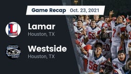 Recap: Lamar  vs. Westside  2021