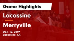 Lacassine  vs Merryville  Game Highlights - Dec. 12, 2019