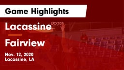 Lacassine  vs Fairview Game Highlights - Nov. 12, 2020