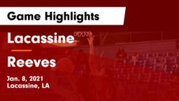 Lacassine  vs Reeves   Game Highlights - Jan. 8, 2021