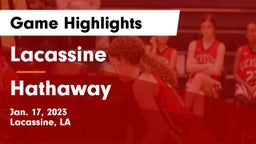 Lacassine  vs Hathaway  Game Highlights - Jan. 17, 2023