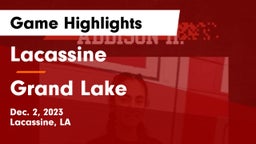 Lacassine  vs Grand Lake  Game Highlights - Dec. 2, 2023