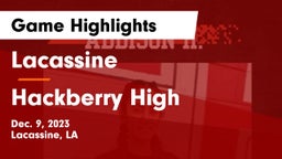 Lacassine  vs Hackberry High Game Highlights - Dec. 9, 2023