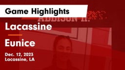 Lacassine  vs Eunice Game Highlights - Dec. 12, 2023