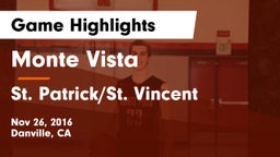 Monte Vista  vs St. Patrick/St. Vincent  Game Highlights - Nov 26, 2016