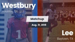 Matchup: Westbury  vs. Lee  2018