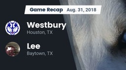 Recap: Westbury  vs. Lee  2018