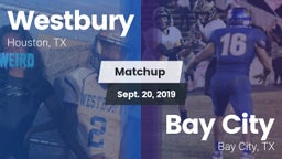 Matchup: Westbury  vs. Bay City  2019