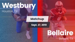 Matchup: Westbury  vs. Bellaire  2019
