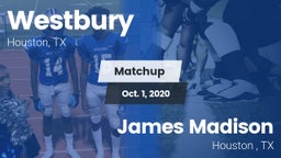 Matchup: Westbury  vs. James Madison  2020