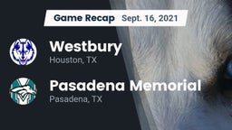 Recap: Westbury  vs. Pasadena Memorial  2021