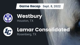 Recap: Westbury  vs. Lamar Consolidated  2022
