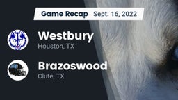 Recap: Westbury  vs. Brazoswood  2022