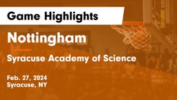 Nottingham  vs Syracuse Academy of Science  Game Highlights - Feb. 27, 2024