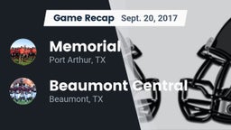 Recap: Memorial  vs. Beaumont Central  2017