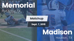 Matchup: Memorial  vs. Madison  2018
