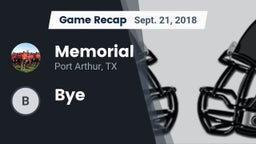 Recap: Memorial  vs. Bye 2018