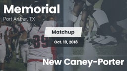 Matchup: Memorial  vs. New Caney-Porter 2018
