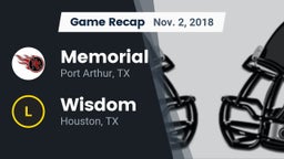 Recap: Memorial  vs. Wisdom  2018