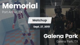 Matchup: Memorial  vs. Galena Park  2019