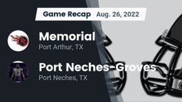 Recap: Memorial  vs. Port Neches-Groves  2022