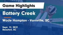 Battery Creek  vs Wade Hampton - Varnville, SC Game Highlights - Sept. 12, 2019